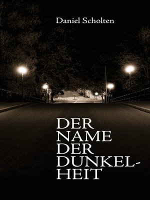 cover image of Der Name der Dunkelheit